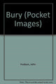 Book cover of: Bury