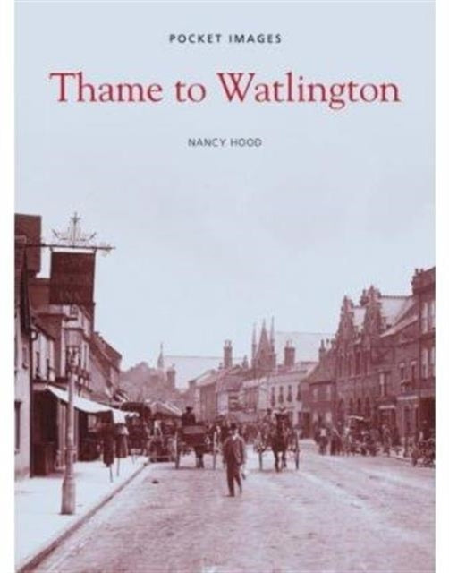 Book cover of: Thame to Watlington. By: Nancy Hood