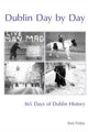 Book cover of: Dublin Day by Day. By: Ken Finlay