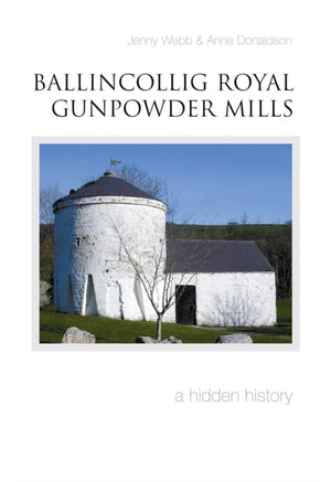 Ballincollig Royal Gunpowder Mills