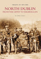 Book cover of: North Dublin From the Liffey to Balbriggan: Images of Ireland. By: Derek Stanley