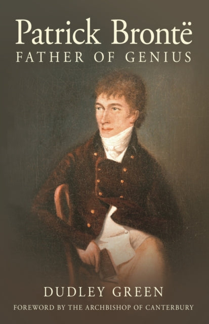 Book cover of: Patrick Bronte. By: Dudley Green