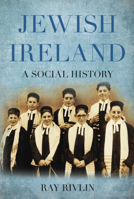 Book cover of: Jewish Ireland. By: Ray Rivlin