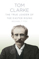Book cover of: Tom Clarke. By: Michael Foy