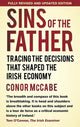 Book cover of: Sins of the Father. By: Conor McCabe