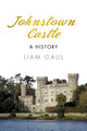 Book cover of: Johnstown Castle. By: Liam Gaul