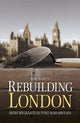 Book cover of: Rebuilding London. By: Miki Garcia