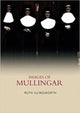 Book cover of: Images of Mullingar. By: Ruth Illingworth