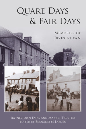 Quare Days and Fair Days
