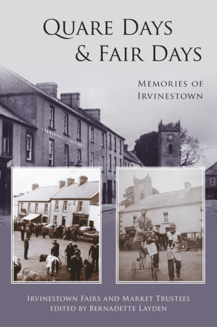 Book cover of: Quare Days and Fair Days. By: Bernadette Layden