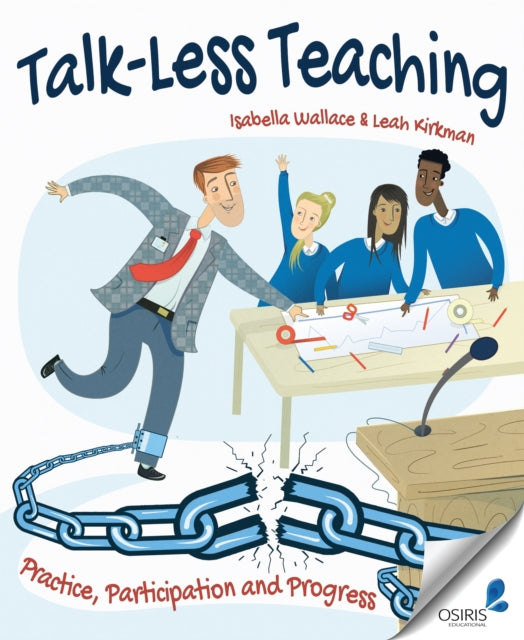 Book cover of: Talk-Less Teaching. By: Isabella Wallace