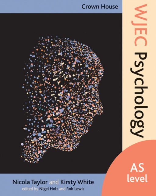Book cover of: Crown House WJEC Psychology. By: Nicola Taylor