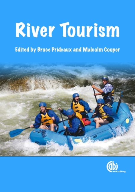 Book cover of: River Tourism. By: Bruce Prideaux