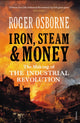 Book cover of: Iron, Steam & Money