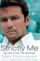 Book cover of: Strictly Me. By: Mark Ramprakash