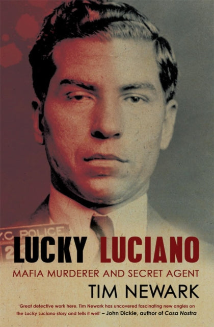 Book cover of: Lucky Luciano. By: Tim Newark