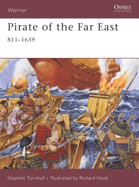 Book cover of: Pirate of the Far East. By: Stephen Turnbull
