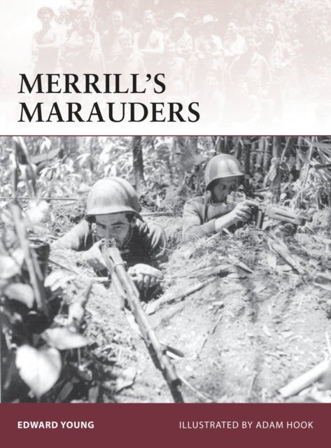 Merrill’s Marauders