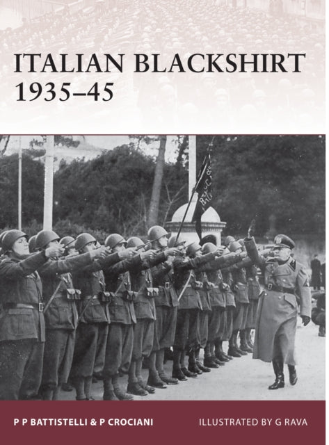 Book cover of: Italian Blackshirt 1935–45. By: P. Crociani