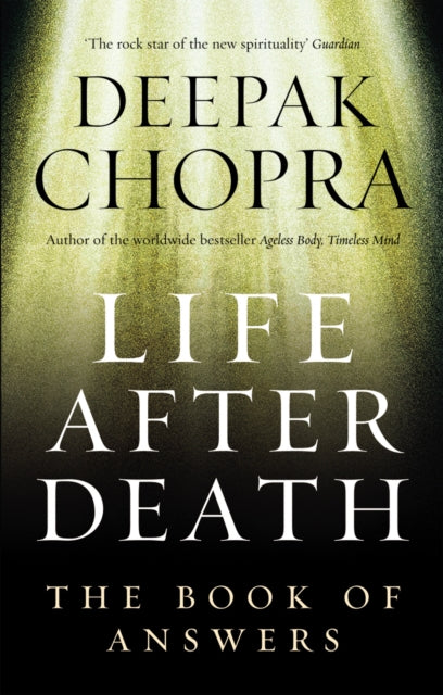 Book cover of: Life After Death. By: Deepak Chopra