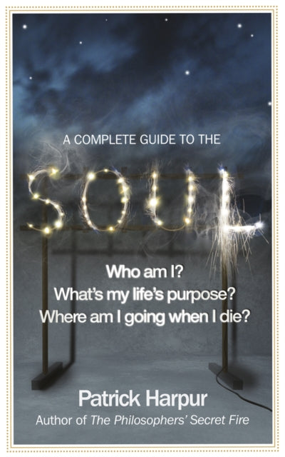 Book cover of: Complete Guide to the Soul. By: Patrick Harpur