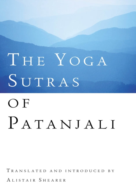 Book cover of: Yoga Sutras Of Patanjali. By: Alistair Shearer