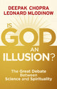 Book cover of: Is God an Illusion?