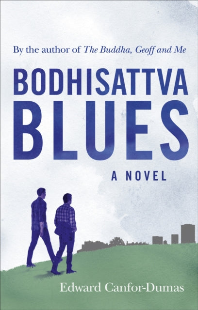 Book cover of: Bodhisattva Blues. By: Edward Canfor-Dumas