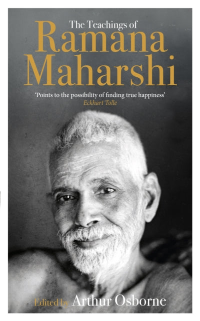 Book cover of: Teachings of Ramana Maharshi (The Classic Collection). By: Arthur Osborne