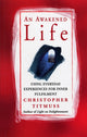 Book cover of: Awakened Life. By: Christopher Titmuss