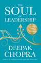 Book cover of: Soul of Leadership. By: Deepak Chopra
