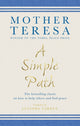 Book cover of: Simple Path. By: Saint Mother Teresa