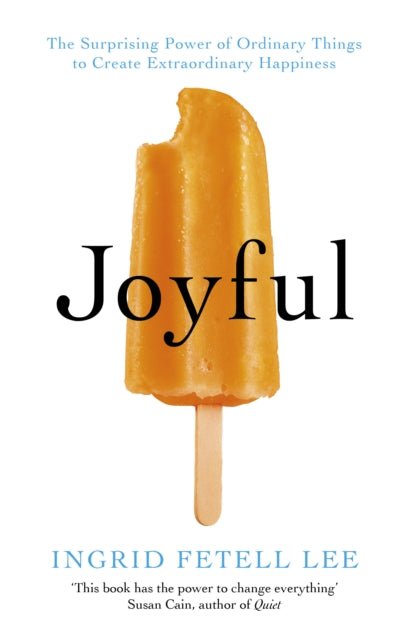Book cover of: Joyful. By: Ingrid Fetell Lee