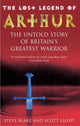 Book cover of: Lost Legend Of Arthur. By: Steve Blake & Scott Lloyd