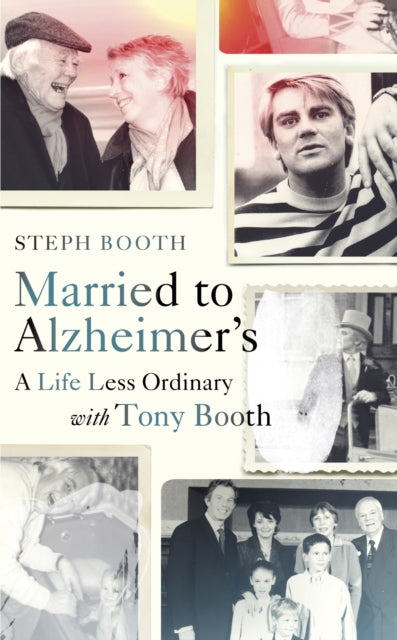 Book cover of: Married to Alzheimer's. By: Steph Booth