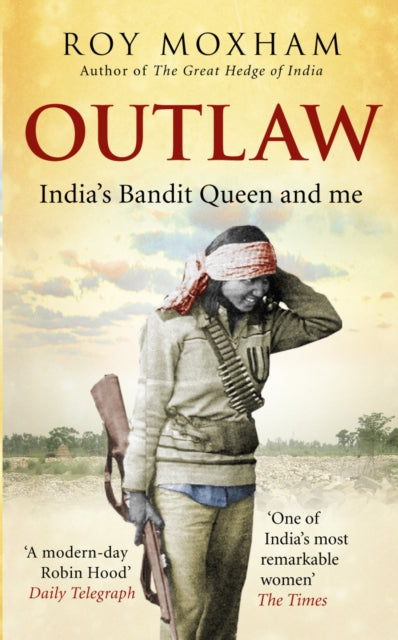 Book cover of: Outlaw. By: Roy Moxham