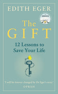 Gift, 12 Lessons to Save Your Life