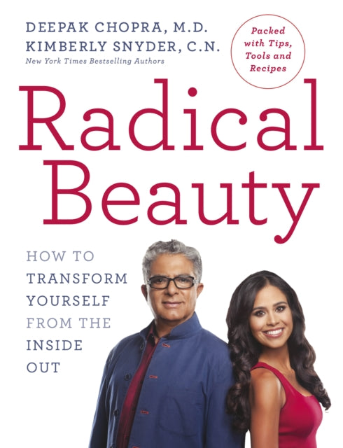 Book cover of: Radical Beauty. By: CHOPRA/SNYDER