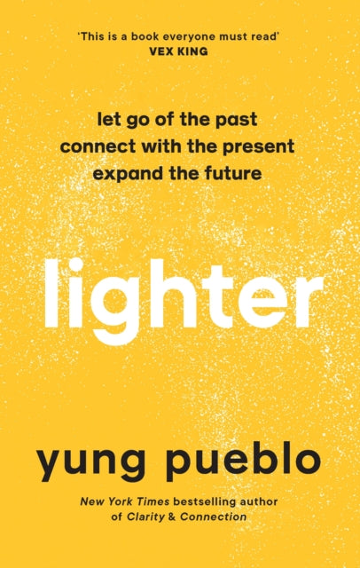 Book cover of: Lighter. By: Yung Pueblo