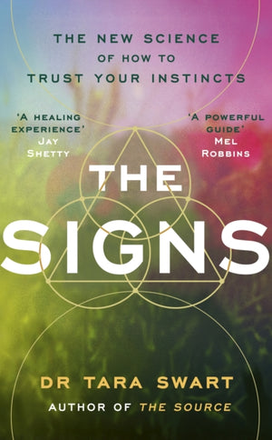 Signs, The New Science of How to Trust Your Instincts