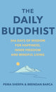 Daily Buddhist, 366 Days of Wisdom for Happiness, Inner Freedom and Mindful Living 9781846048852 Pema Sherpa