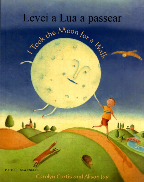 Book cover of: I Took the Moon for a Walk
