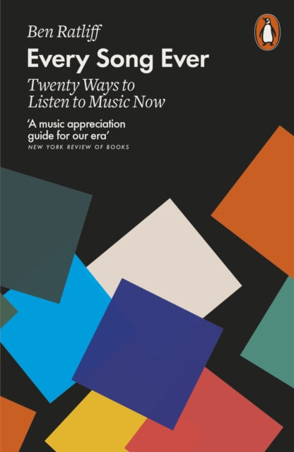 Book cover of: Every Song Ever. By: Ben Ratliff