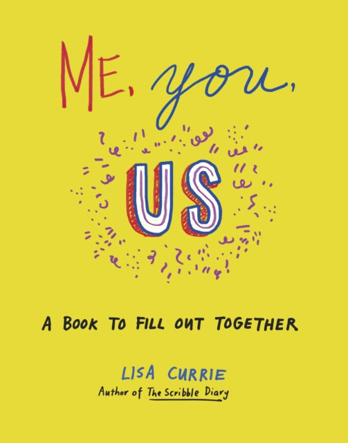 Book cover of: Me, You, Us. By: Lisa Currie