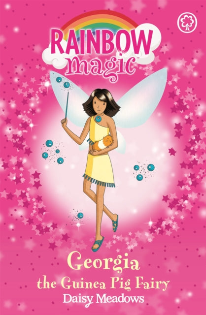 Book cover of: Rainbow Magic: Georgia The Guinea Pig Fairy. By: Daisy Meadows