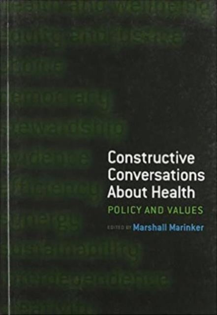 Book cover of: Constructive Conversations About Health. By: Marshall Marinker