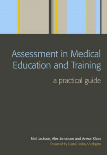 Book cover of: Assessment in Medical Education and Training