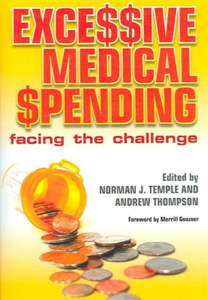 Excessive Medical Spending