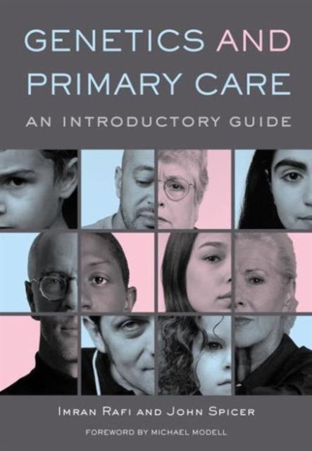 Book cover of: Genetics and Primary Care. By: Imran Rafi
