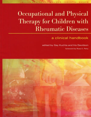 Occupational and Physical Therapy for Children with Rheumatic Diseases